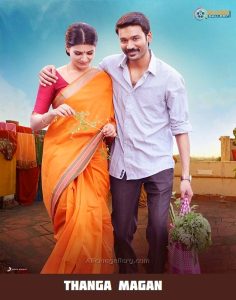 Thanga Magan (2015) Dual Audio [Hindi-Tamil] UNCUT HDRip 720p – 480p Download & Watch