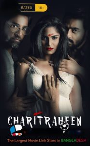 [18+] Charitraheen (2018) S01 Bengali Hoichoi WEB-DL 1080p Download