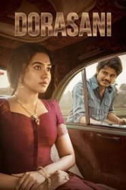 Dorasaani (2019) Dual Audio [Hindi-Telugu] WEB-DL 1080p – 720p – 480p