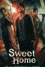 Sweet Home (2020) Hindi Dubbed Season 1 Complete Netflix Netflix – 1080P – 720p – 480p