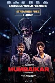 Mumbaikar (2023) Bengali Dubbed ORG WEB-DL 1080p – 720p – 480p