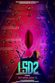 [18+] LSD 2: Love, Sex Aur Dhokha 2 (2024) Hindi WEB-DL 1080p – 720p – 480p