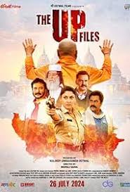 The UP Files (2024) Hindi PreDvD – 1080P-720p-480p