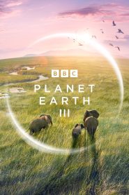 Planet Earth 3 III (2023) Hindi Season 3 Complete – 1080P