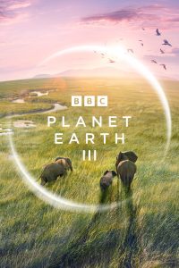 Planet Earth 3 III (2023) Hindi Season 3 Complete – 1080P