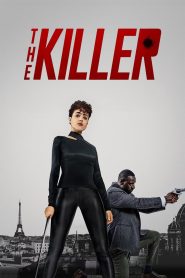 The Killer (2024) English 10bit WEBRip.6CH.x265.HEVC – 1080p – 720p