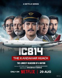 IC 814: The Kandahar Hijack (2024) Hindi Season 1 Complete EP01-6 Netflix WEB-DL – 1080p – 720p – 480P