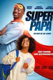 Super Papa 2024 HQ Hindi Dubbed