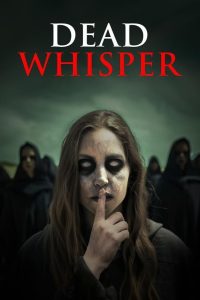 Dead Whisper (2024) Unofficial Hindi Dubbed – 720P