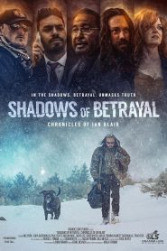 Shadows of Betrayal: Chronicles of Ian Blair (2024) Unofficial Hindi Dubbed – 720P