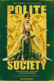 Polite Society (2023) Hindi Dubbed Netflix WEB-DL – 1080P – 720p – 480p