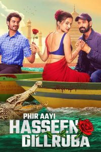 Phir Aayi Hasseen Dillruba 2024 NetFix Hindi (ORG 2.0) WEB-DL x264 Multi Subs