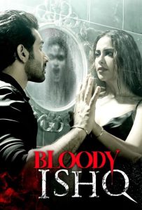 Bloody Ishq (2024) Hindi DSNP WEB-DL H264 AAC 1080p-720p-480p