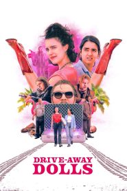 Drive-Away Dolls (2024) Hindi Dubbed Jio WEB-DL – 1080P – 720P – 480P