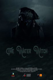 The Water Witch (2019) Dual Audio [Hindi-English] WEB-DL 1080p – 720p – 480p