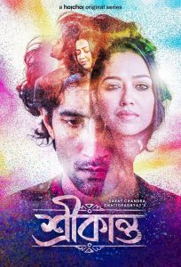 (18+) Srikanto 2022 S01Epi-01-09 Bengali Hoichoi WEB-DL – 1080p – 720p – 480p