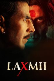 Laxmii (2020) Hindi HD – 1080p – 720p – 480P