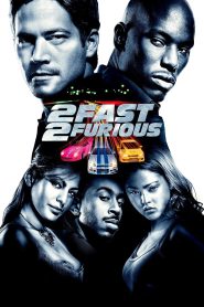 2 Fast 2 Furious (2003) Hindi Dubbed HD – 1080p – 720p – 480P