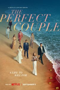 The Perfect Couple (2024) Season 01 Dual Audio[Hindi-English] Netflix Web-DL – 1080p – 720p – 480p