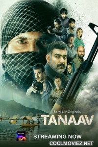 Tanaav (2024) Season 02 Dual Audio [Bengali-Hindi] SonyLiv – 1080p – 720p – 480p