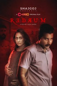 Redrum (2022) Bengali Chorki WEB-DL 1080p – 720p – 480p