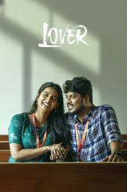 Lover 2024 Dual Audio [Hindi-Tamil] WebRip AAC 5.1 x264 ESub – 1080p- 720p