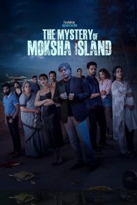 The Mystery of Moksha Island (2024) Hindi Dubbed Season 1 Complete – 1080p – 720p- 480P