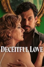 [18+] Deceitful Love (2024) Season 01 Dual Audio [Hindi-English] Netflix WEB-DL 1080p – 720p – 480p