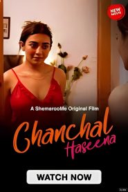 [18+] Chanchal Haseena (2024) Hindi WEB-DL 1080p – 720p