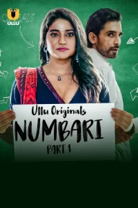 [18+] Numbari – Part 1 (2024) Season 1 Hindi UllU Original WEB-DL 1080p – 720p – 480P