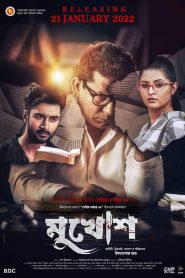 Mukhosh (2022) Bengali WEB-DL 720p – 480p