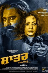 Shaatar (2023) Punjabi AMZN WEB-DL 1080p – 720p – 480p