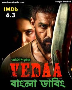 Vedaa (2024) Unofficial Bengali Dubbed Movie ORG UNCUT WEB-DL 720p – 720p