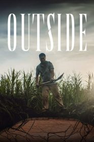 Outside (2024) Dual Audio [Hindi-English] NetFlix WEB-DL 1080p – 720p – 480p