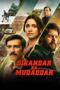 Sikandar ka Muqaddar (2024) Hindi NetFlix 1080p – 720p – 480p Download & Watch