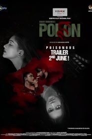 Poison (2024) Bengali DP WEB-DL 1080p – 720p – 480p