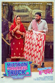 Mittran Da Challeya Truck Ni (2024) HQ Hindi Dubbed [MovieNationllc.com] WEB-DL 1080p – 720p – 480p Download & Watch