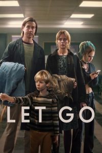 Let Go (2024) Dual Audio [Hindi-English] NetFlix WEB-DL 1080p – 720p – 480p