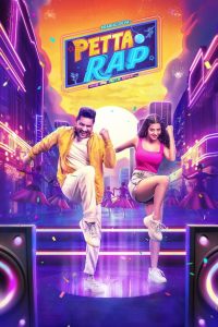 Petta Rap (2024) Dual Audio [Hindi-Tamil] – [MovieNationllc.com] WEB-DL 1080p – 720p – 480p Download & Online Watch