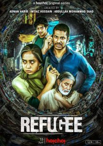 Refugee (2022) Season 01 Bengali Hoichoi WEB-DL 1080p – 720p – 480p